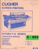 Cugher-Cugher Futura F-S Series, Screen Printer Operations Install Maintenance and Electrical Manual 1998-F-1000-S-F-1400-S-F-700-S-F-S-F-S Series-01